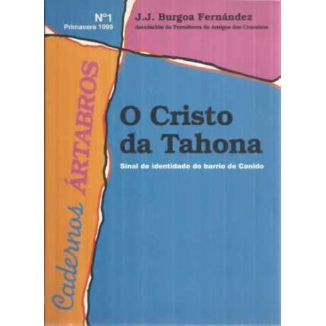 O Cristo da Tahona