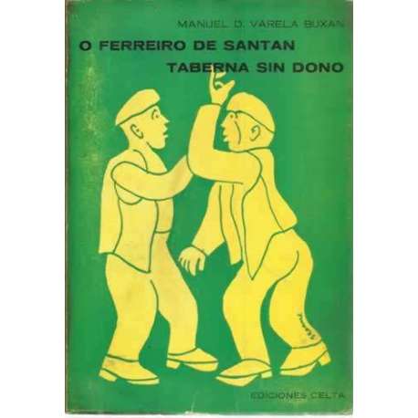 O ferreiro de santan taberna sin dono