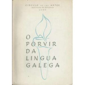 O porvenir da lingua galega