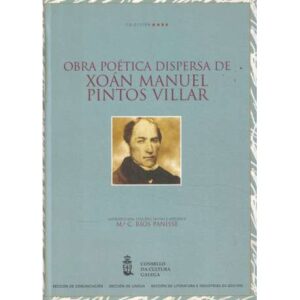 Obra poética dispersa de Xoán Manuel Pintos Villar