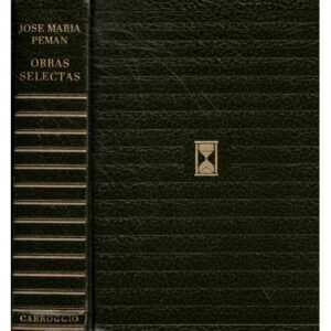 Obras selectas. José María Pemán