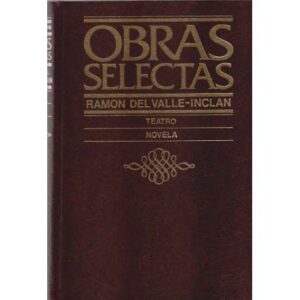 Obras selectas. Teatro / Novela
