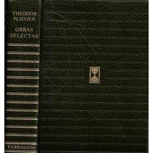 Obras selectas. Theodor Plievier