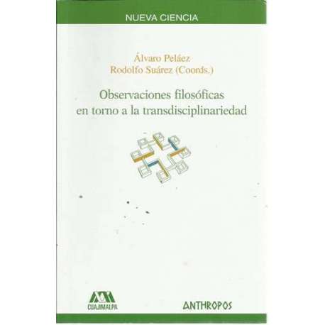 Observaciones filosóficas en torno a la transdisciplinariedad