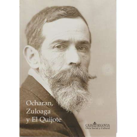 Ocharan, Zuloaga y El Quijote