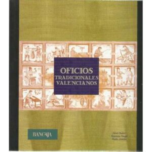 Oficios tradicionales valencianos