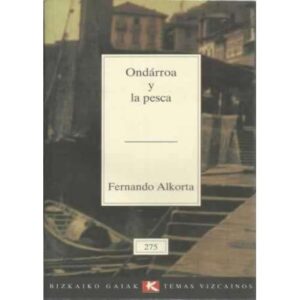 Ondárroa y la pesca