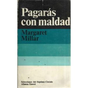 Pagarás con maldad