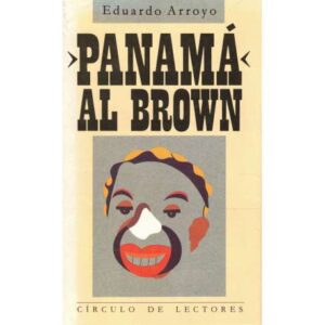 Panamá al Brown 1902-1951