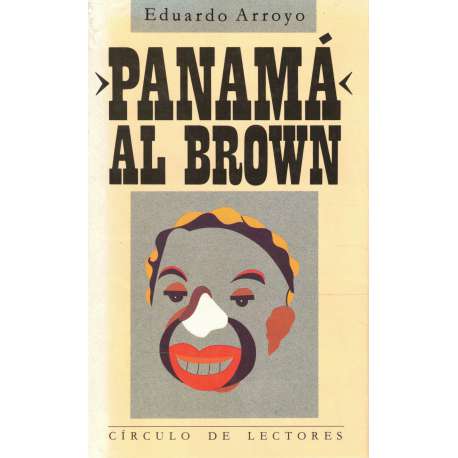 Panamá al Brown 1902-1951