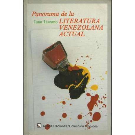 PANORAMA DE LA LITERATURA VENEZOLANA ACTUAL