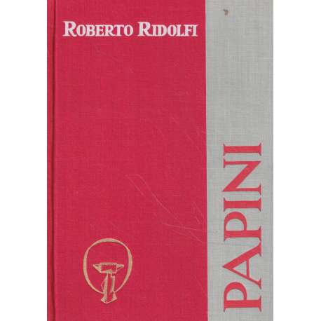 Papini. Vida de Giovanni Papini