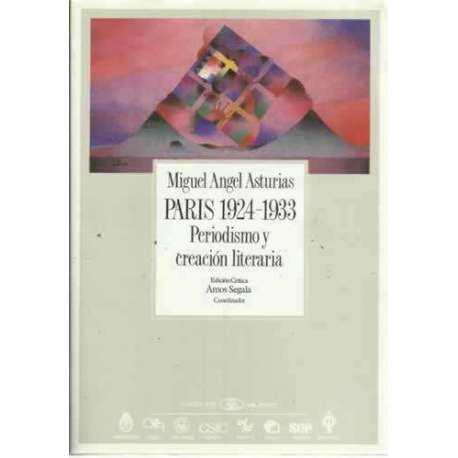 París 1924-1933. Periodismo y creación literaria