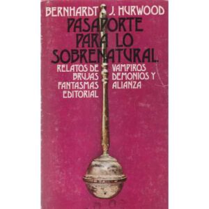 Pasaporte para lo sobrenatural