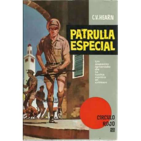 Patrulla especial. Un aspecto ignorado de la lucha contra el crimen