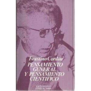 PENSAMIENTO GENERAL Y PENSAMIENTO CIENTÍFICO