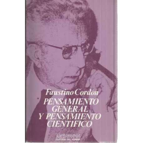 PENSAMIENTO GENERAL Y PENSAMIENTO CIENTÍFICO