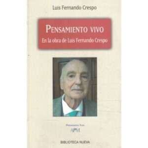 Pensamiento vivo. En la obra de Luis Fernando Crespo