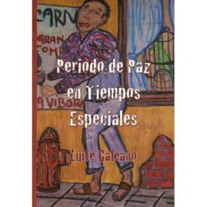 Periodo de paz en tiempos especiales