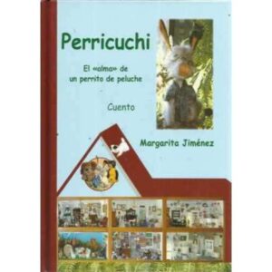 Perricuchi. El alma de un perrito de peluche