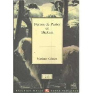 Perros de pastor en Bizkaia