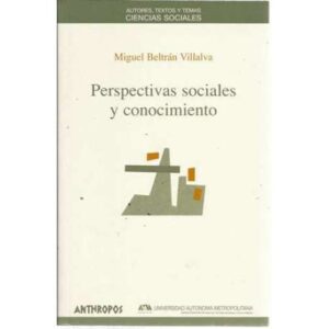 Perspectivas sociales y conocimiento