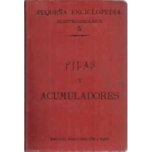 PILAS Y ACUMULADORES