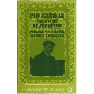 PÍO BAROJA: ESCRITOS DE JUVENTUD (1890-1904)