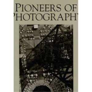 Pioneers of photography