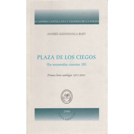 Plaza de los ciegos (En resumidas cuentas. III)
