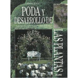 Poda y desarrollo de las plantas