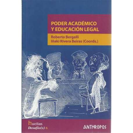 Poder académico y educación legal