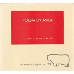 Poesía en Ávila. Cuatro calas en la misma