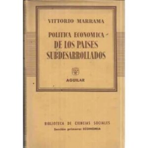 POLÍTICA ECONÓMICA DE LOS PAISES SUBDESARROLLADOS