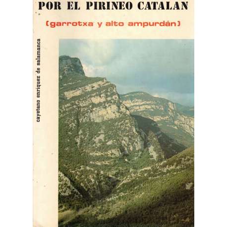 Por el Pirineo catalán. Garrotxa y Alto Ampurdán