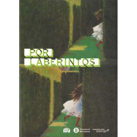 Por laberintos