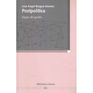 Postpolítica. Elogio del gentío