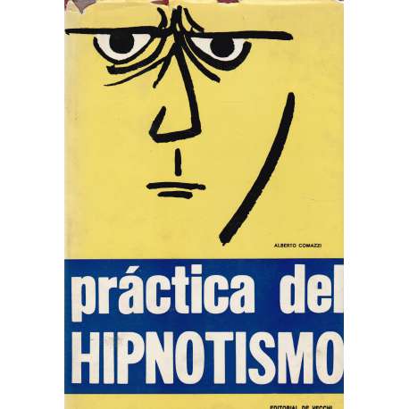 Práctica del hipnotismo