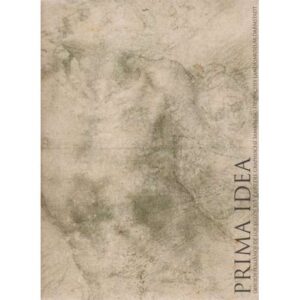 Prima idea. Dibujos italianos del siglo XVI y XVII del Graphische Sammlung Hessisches Landesmuseum Darmstadt