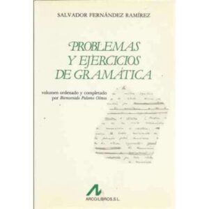 Problemas y ejercicios de gramática