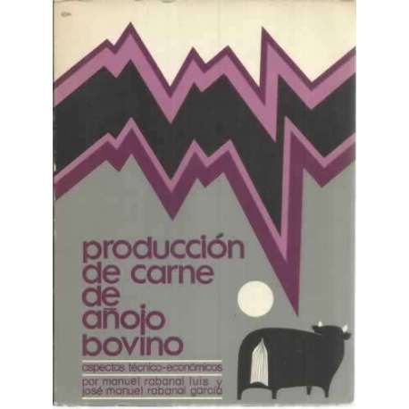 Producción de carne de añojo bovino