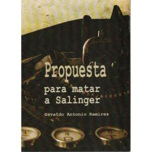 Propuesta para matar a Salinger
