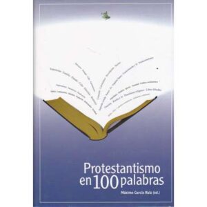 Protestantismo en 100 palabras