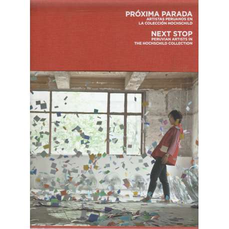 Próxima parada. Artistas peruanos en la Colección Hochschild