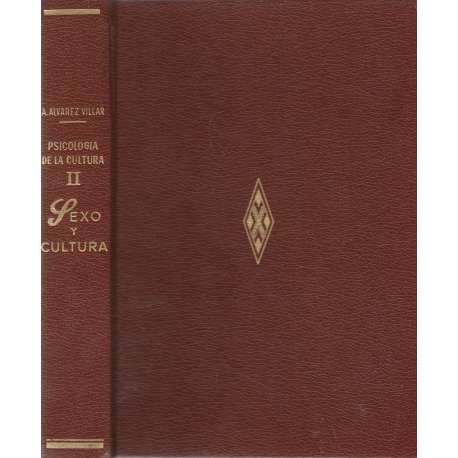Psicología de la cultura. II. Sexo y cultura