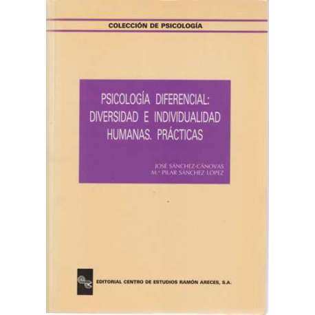 Psicología diferencial: Diversidad e individualidad humanas. Prácticas