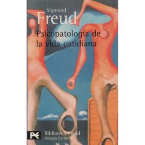 Psicopatología de la vida coidiana