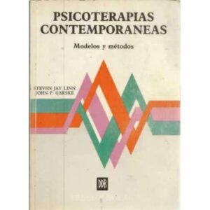 Psicoterapias contemporáneas. Modelos y métodos