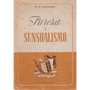 Pureza y sensualismo