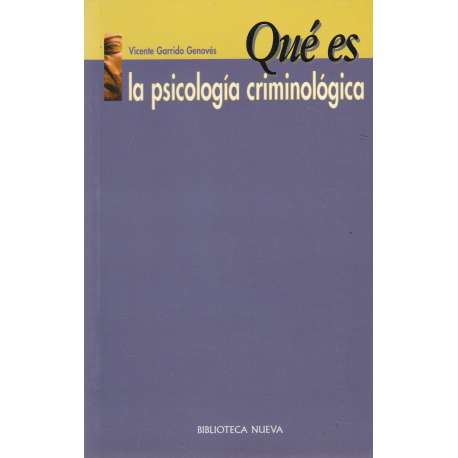 Qué es la psicología criminológica